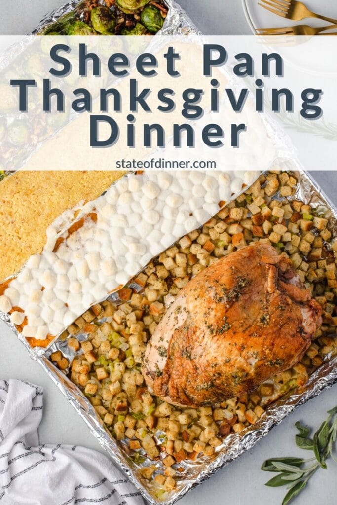 Pinterest pin: Overhead of a sheet pan Thanksgiving dinner.