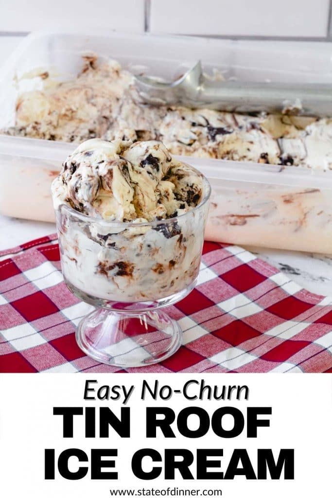Pinterest Pin: Easy No-Churn Tin Roof Ice Cream