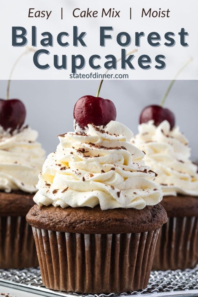 Pinterest Pin: Close up of 3 black forest cupcakes.