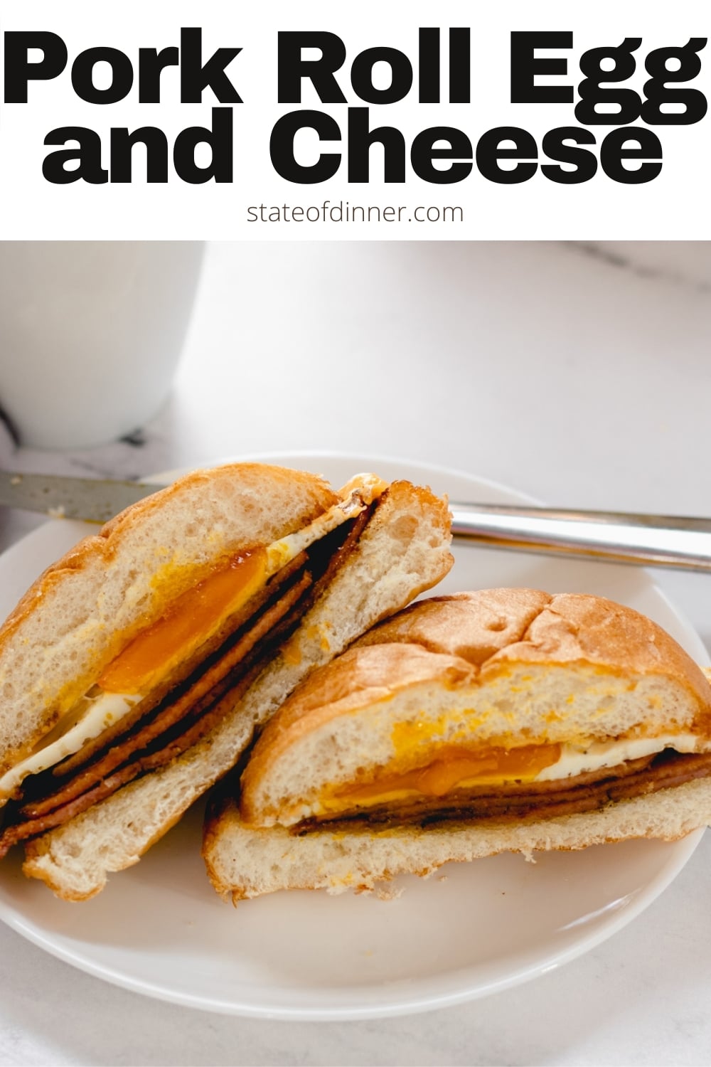 Pork Roll Egg and Cheese Sandwich Recipe – State of Dinner