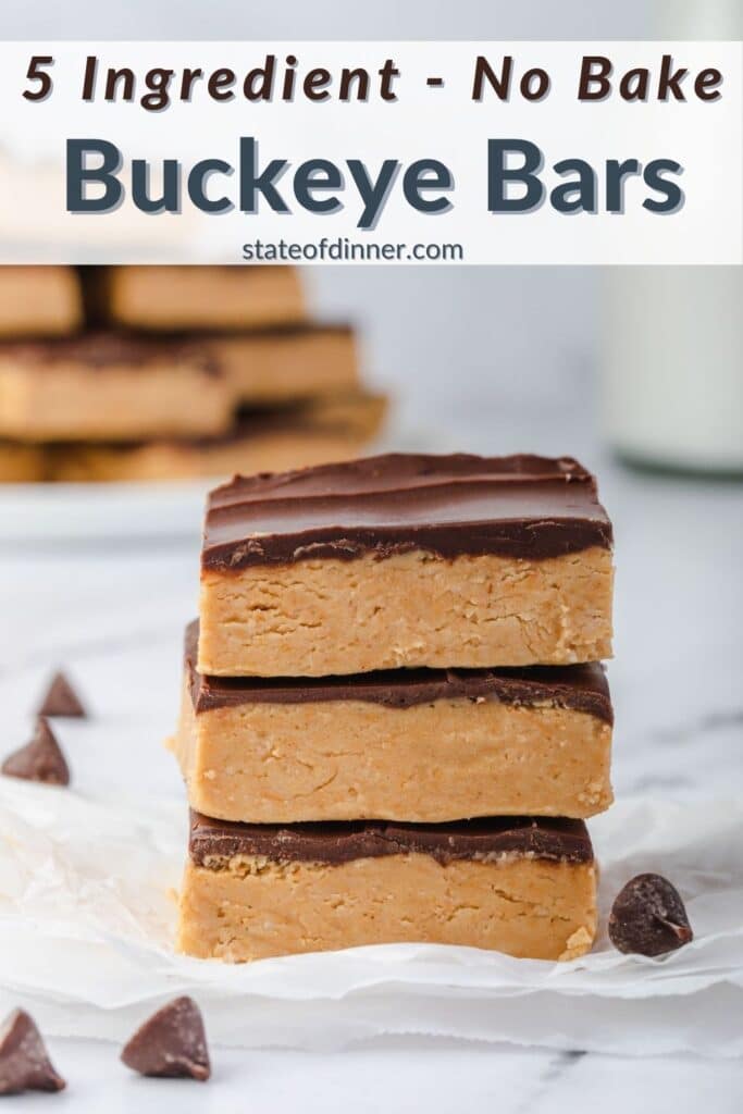 Pinterest Pin: 5 ingredient no bake buckeye bars in a stack of 3.