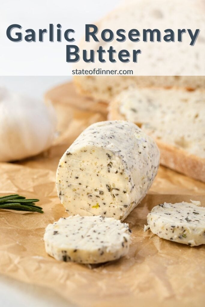 Pinterest Pin: A log of herb butter on parchment paper.