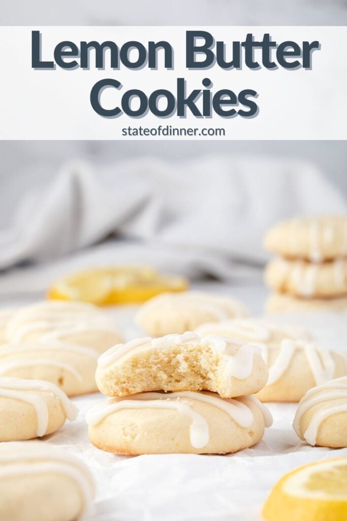 Pinterest pin for Lemon Butter Cookies showing stacks of cookies on white parchment.