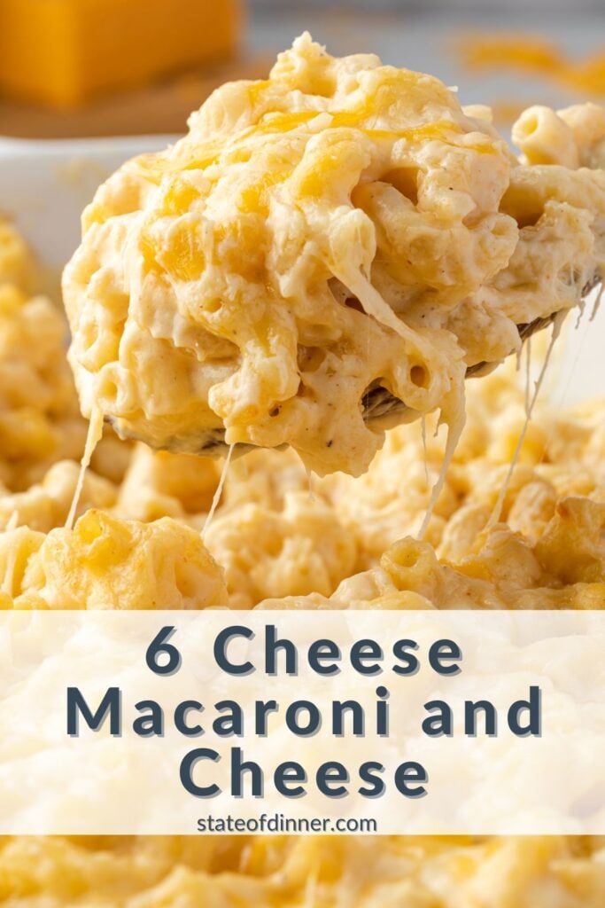 Pinterest Pin: 6 Cheese Macaroni & Cheese - Big spoon of macaroni with cheese pull coming from dish.