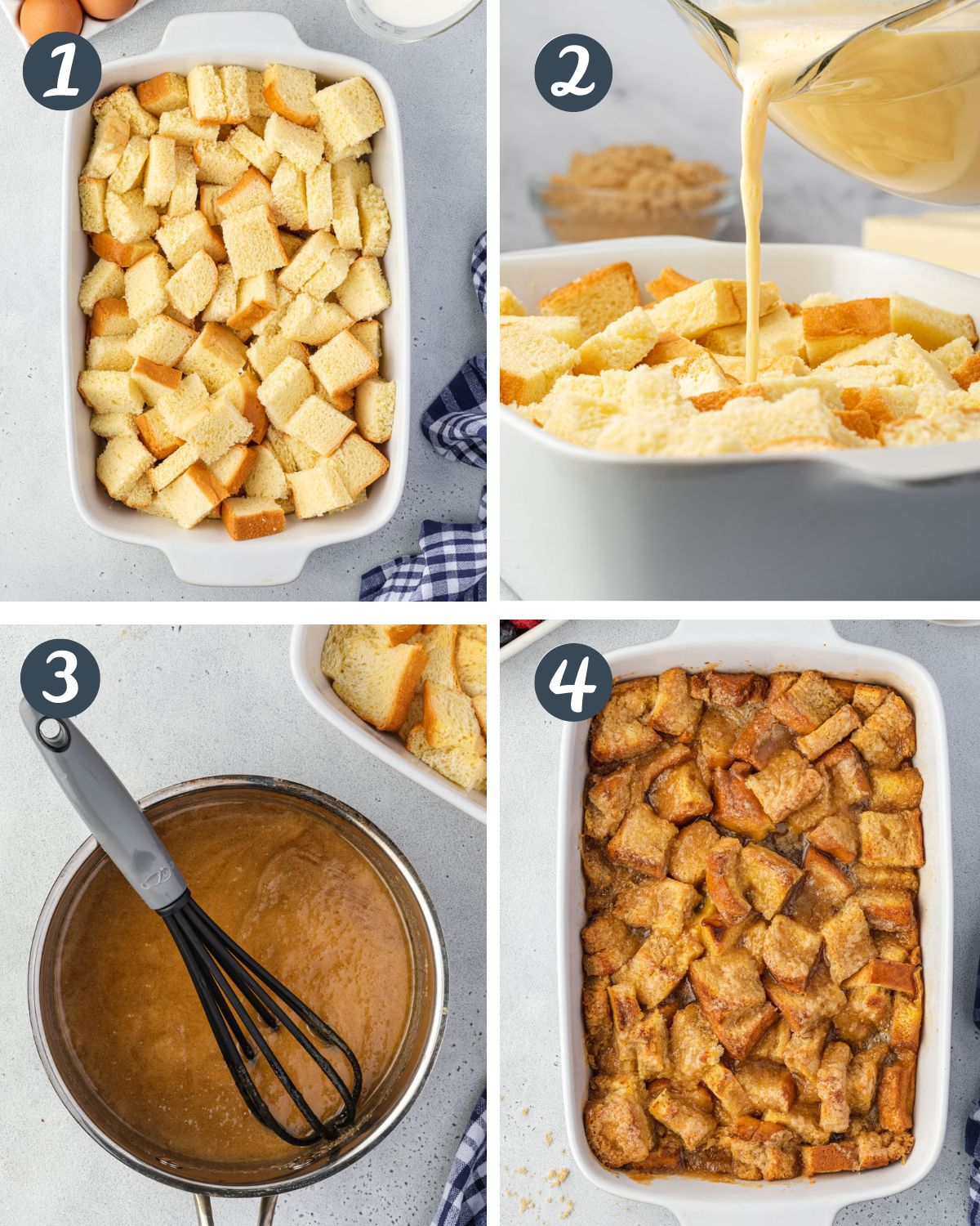 4 steps to making overnight french toast casserole: bread cubes, custard, sauce, and bake.
