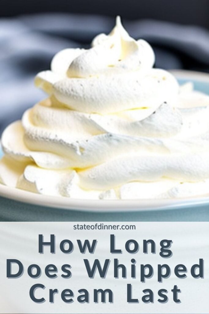 Pinterest pin with image of a bowl of whipped cream and the words "how long does whipped cream last"?