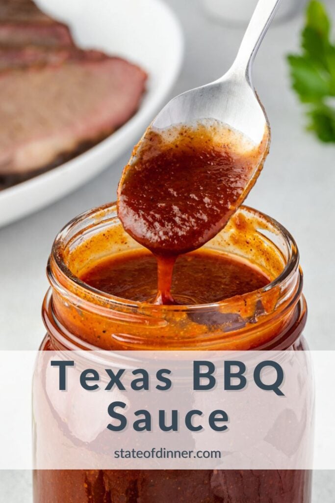 Pinterest image that says "texas bbq sauce" and has an image of jar of sauce with sauce dipping off spoon above the jar.
