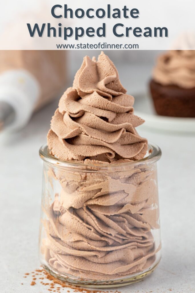 Pinterest pin that says "chocolate whipped cream" and has a jar filled with whipped cream piled high.