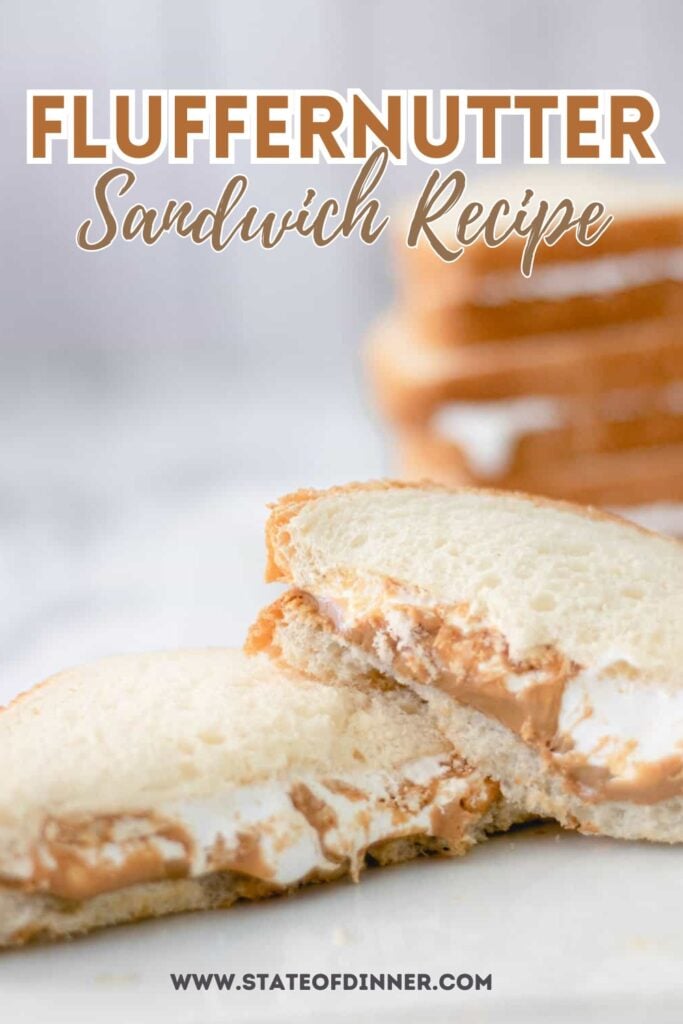 A sandwich with peanut butter and marshmallow fluff on white bread, with text: "Fluffernutter Sandwich Recipe.