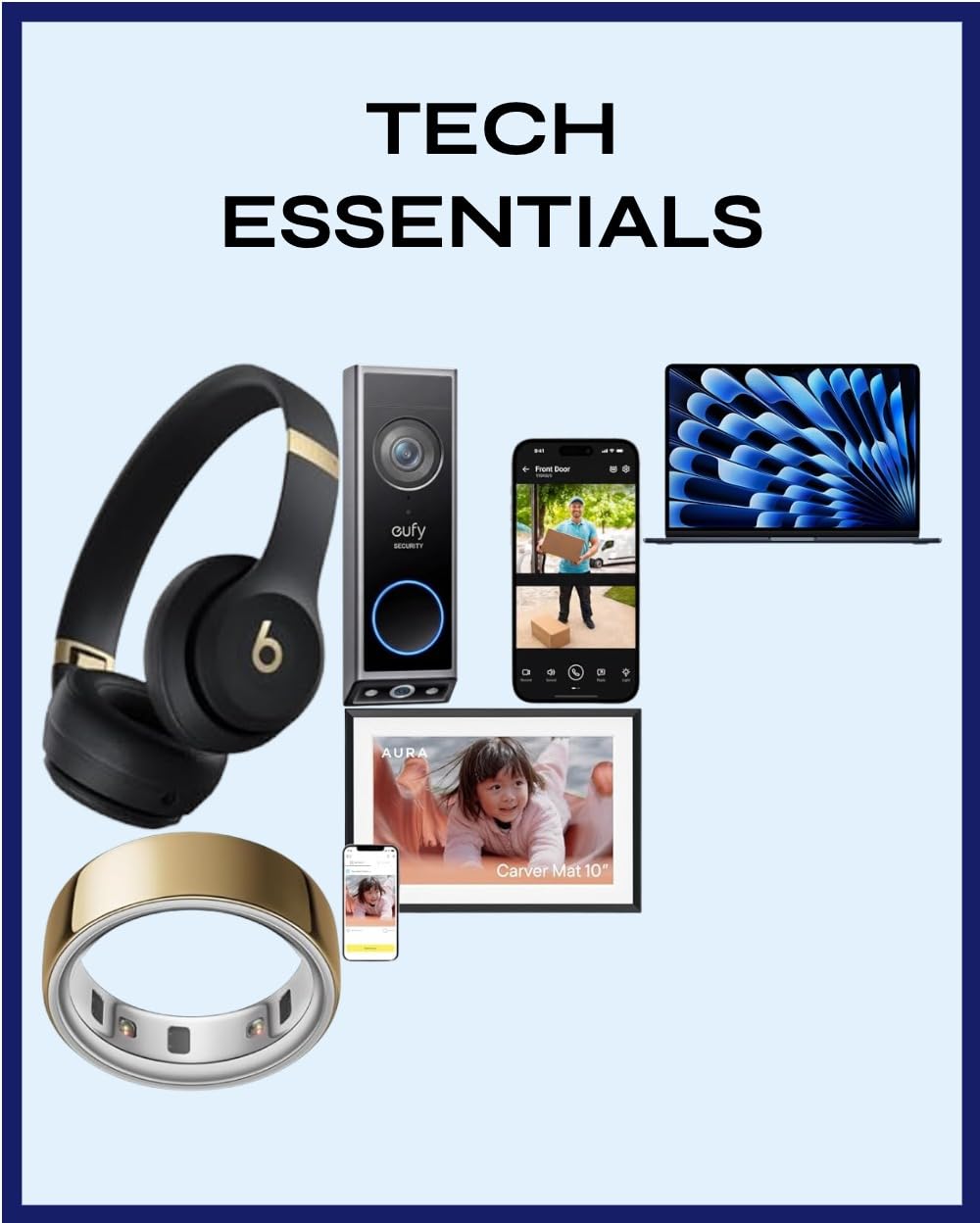 A collage of tech essentials: headphones, smart ring, doorbell camera, laptop, phone, and tablet.